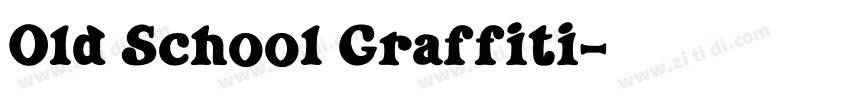 Old School Graffiti字体转换